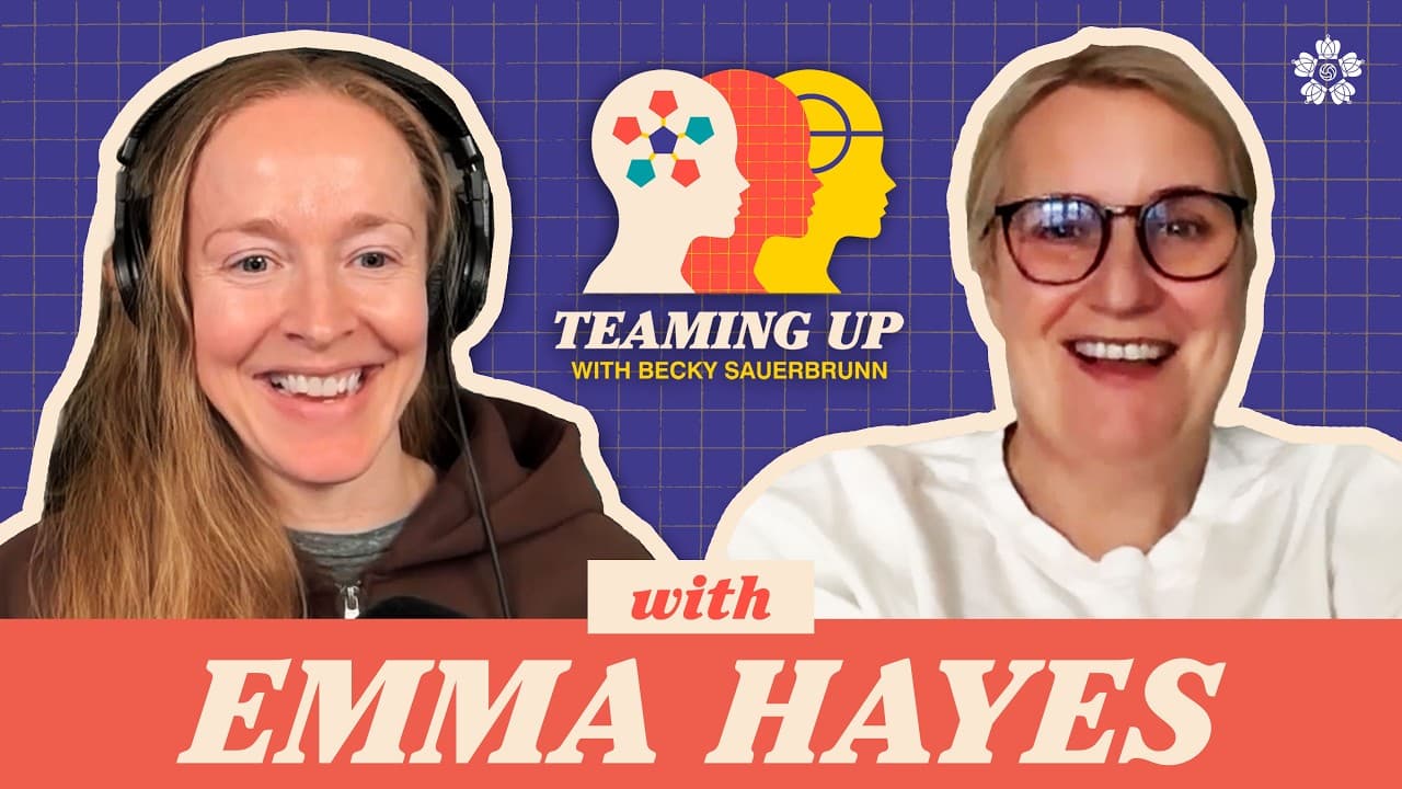 Teaming Up RETURNS! Inside Emma Hayes’ USWNT Plan: Culture, Trust & Winning the Future